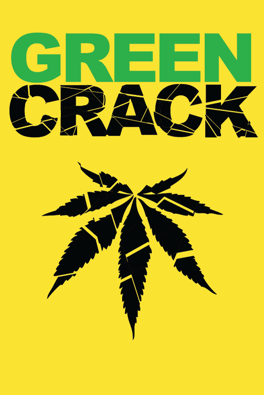 Green Crack Cannabis Strain Poster